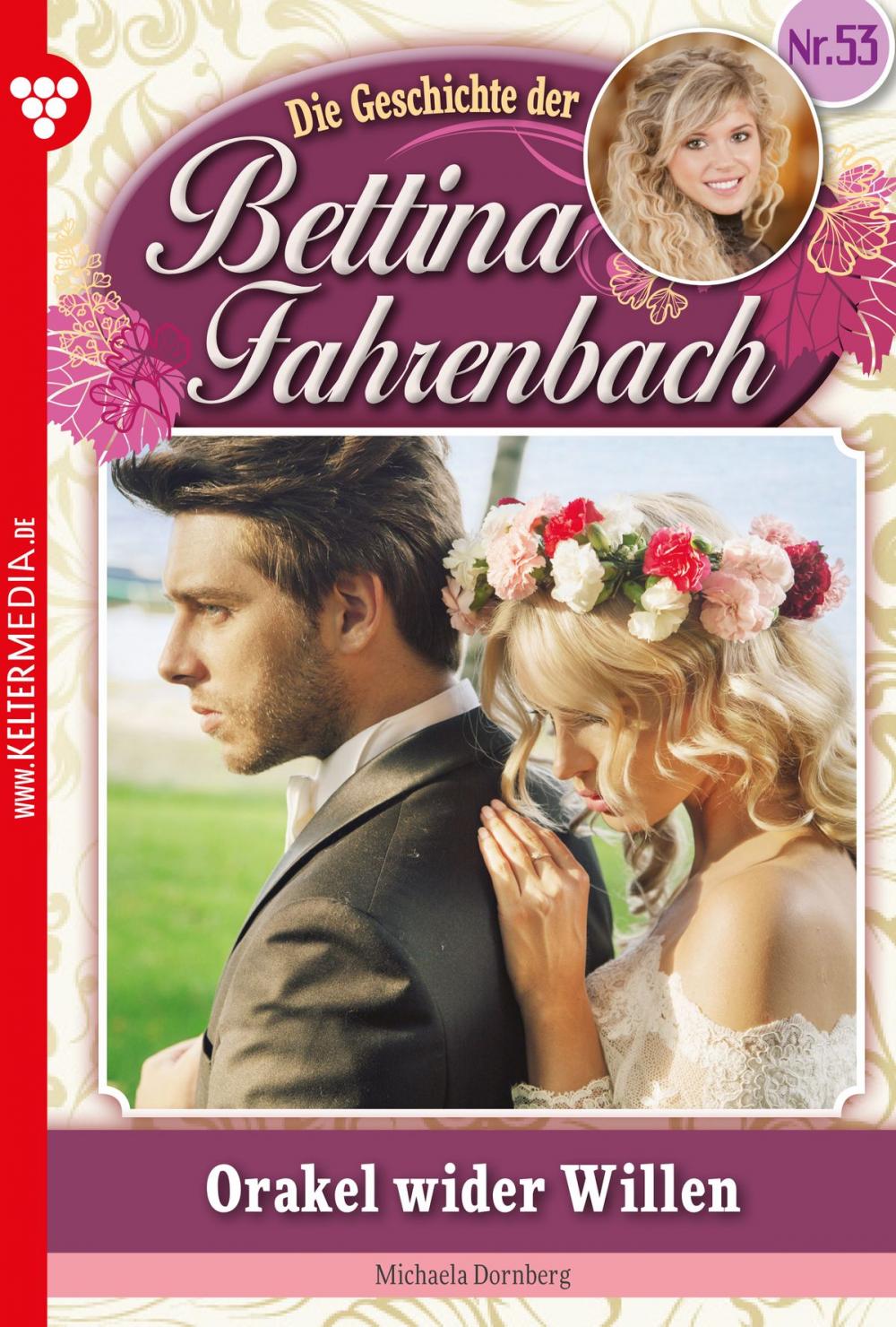 Big bigCover of Bettina Fahrenbach 53 – Liebesroman