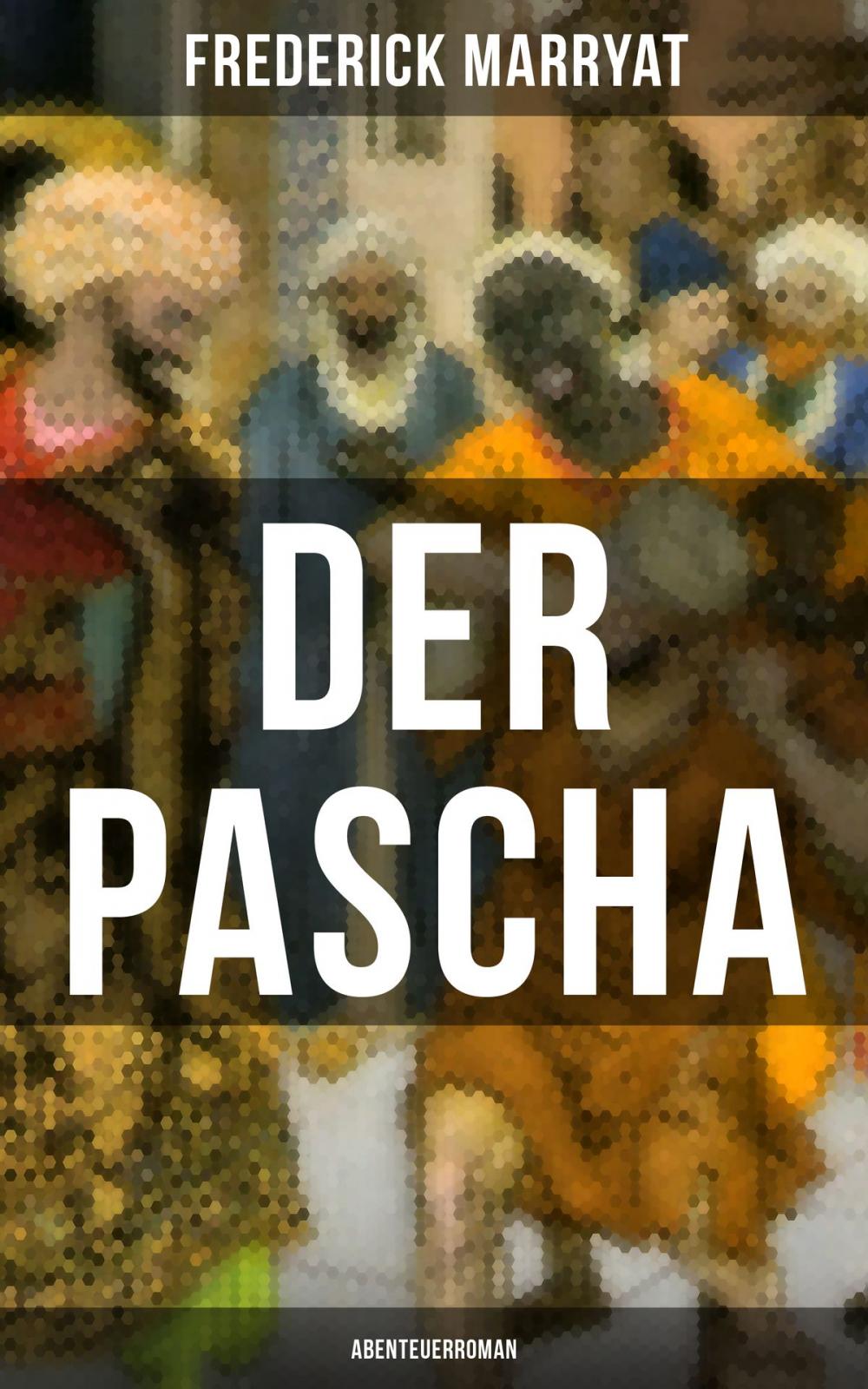 Big bigCover of Der Pascha (Abenteuerroman)