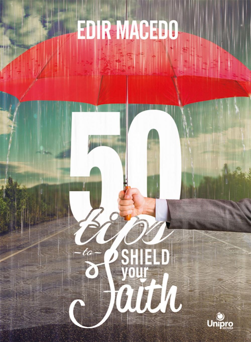 Big bigCover of 50 Tips to Shield Your Faith
