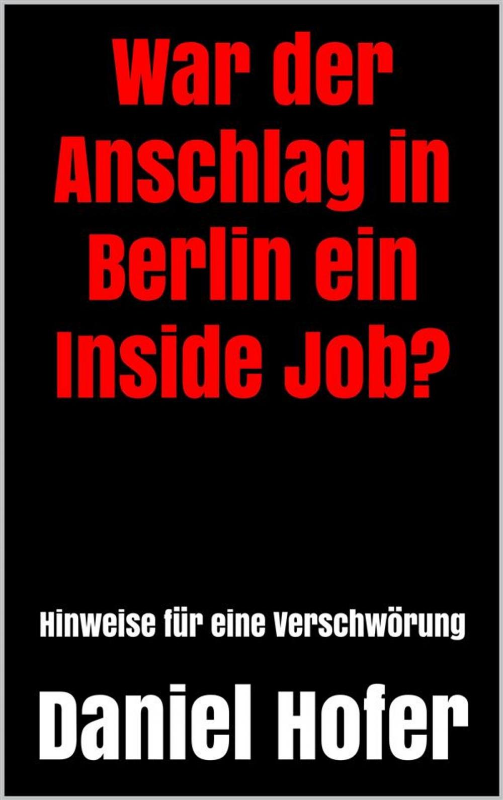 Big bigCover of War der Anschlag in Berlin ein Inside Job?