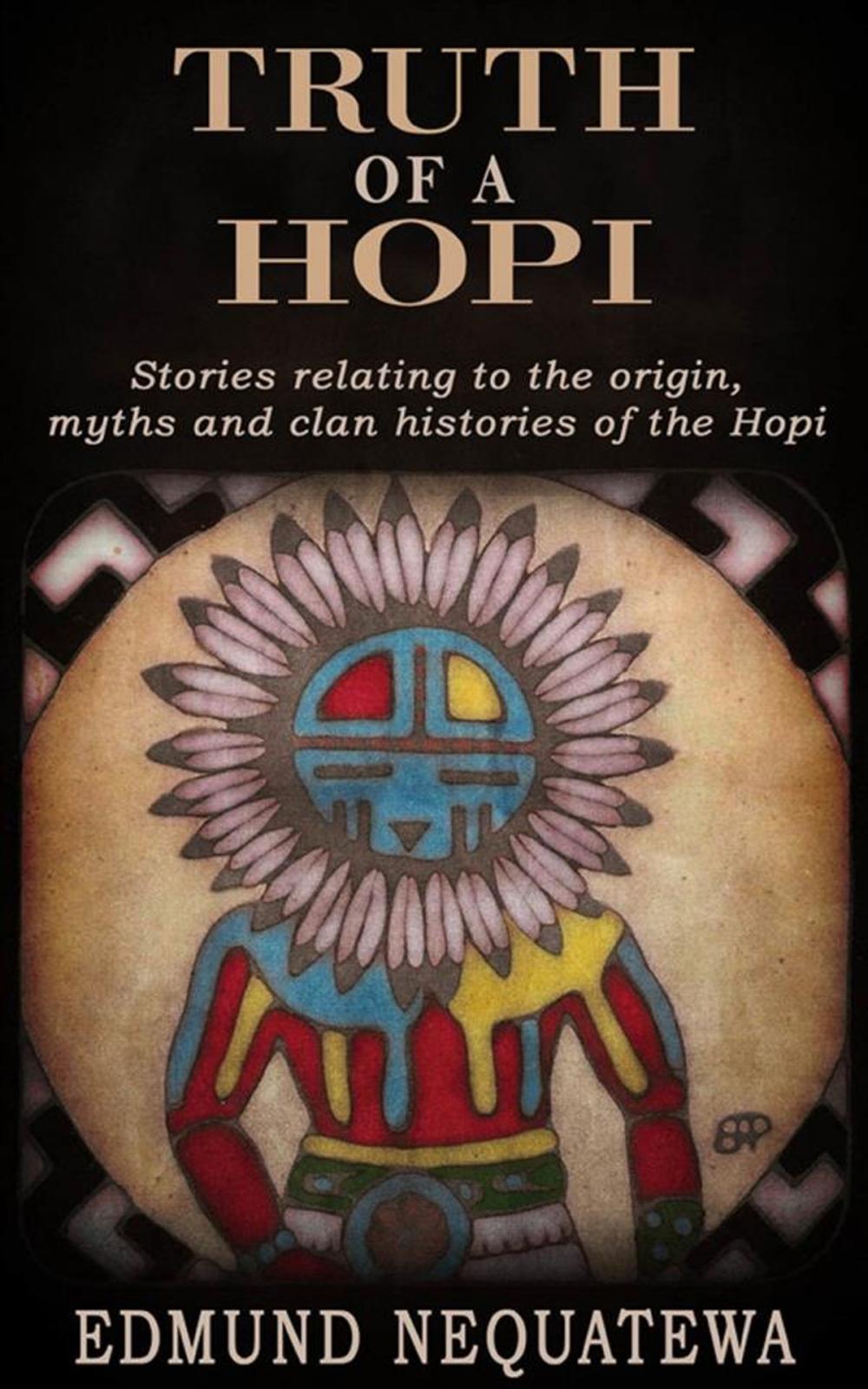 Big bigCover of Truth Of A Hopi