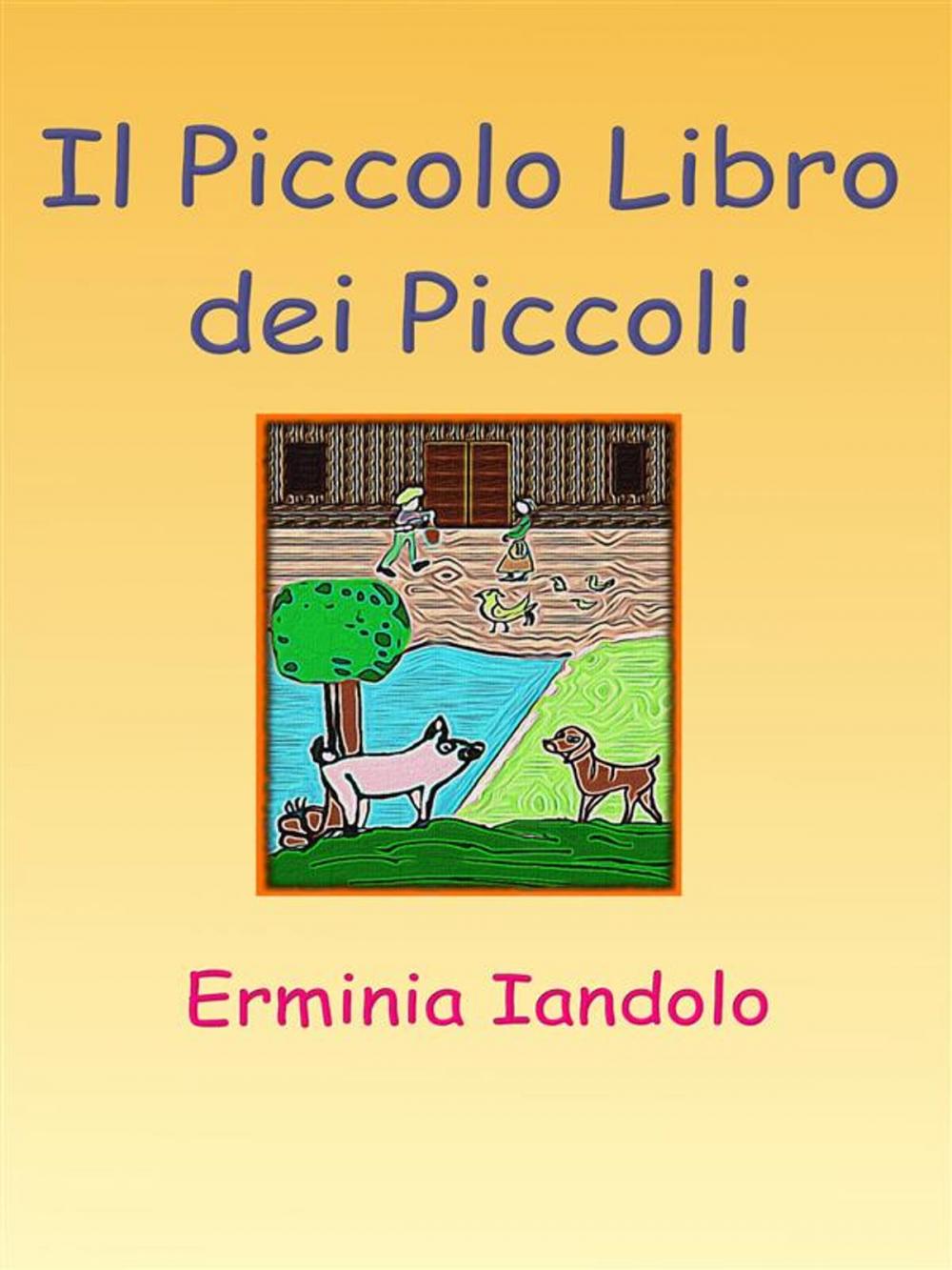 Big bigCover of Il Piccolo Libro dei Piccoli