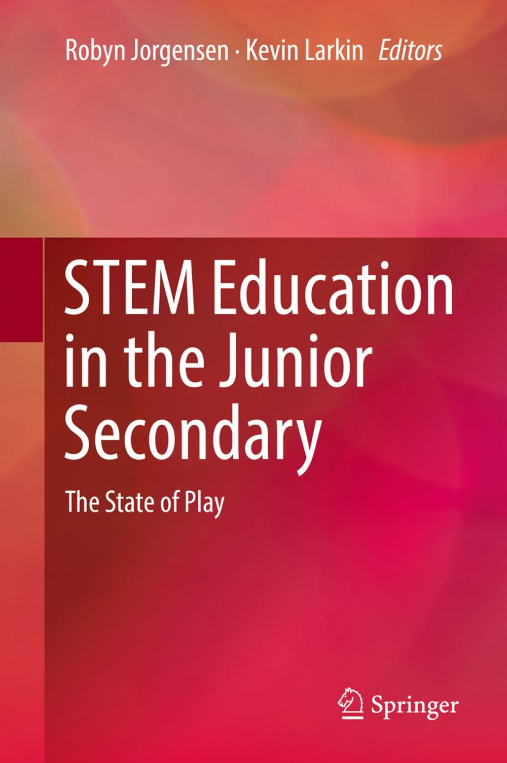 Big bigCover of STEM Education in the Junior Secondary