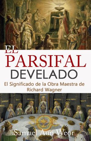 Cover of the book EL PARSIFAL DEVELADO by Marquis de Sade