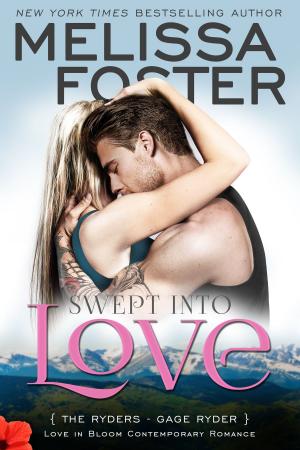 Cover of the book Swept Into Love (Love in Bloom: The Ryders) by Whitney Fox
