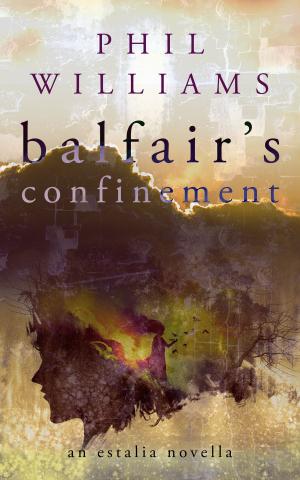 Cover of the book Balfair's Confinement by Giovanna Lenzi Tempestini