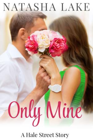 Cover of the book Only Mine by Casey Wilder