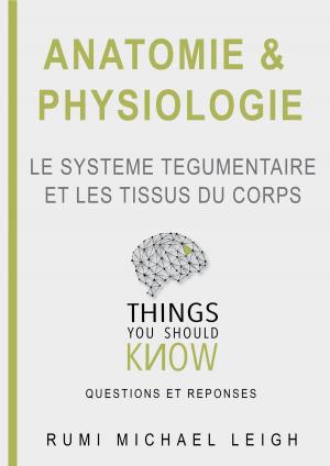 Book cover of Anatomie et physiologie "Le système tégumentaire et les tissus du corps"