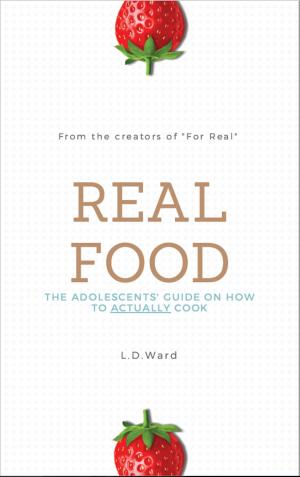 Cover of the book Real Food by Devin Alexander