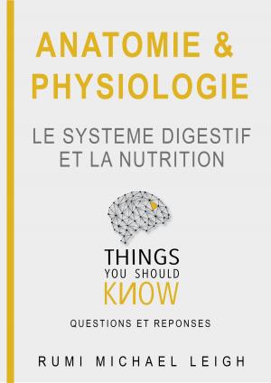 Book cover of Anatomie et physiologie "Le système digestif et la nutrition"