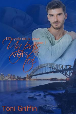 Book cover of Un pas vers toi