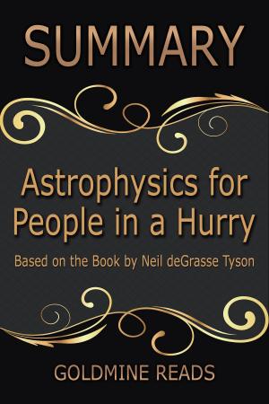 Book cover of Summary: Astrophysics for People In A Hurry