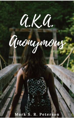 Cover of AKA Anonymous (short story)