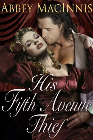 Cover of the book His Fifth Avenue Thief by Candace Blevins