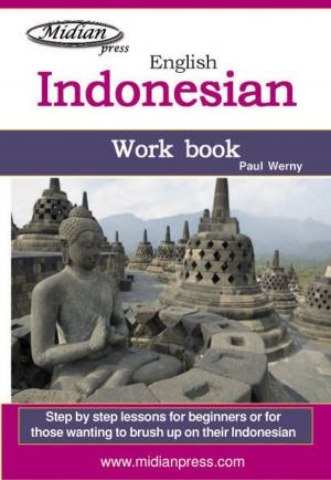 Book cover of Learn Indonesian work book (Bahasa Indonesia)