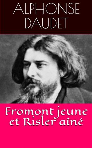 Cover of the book Fromont jeune et Risler aîné by Romain Rolland