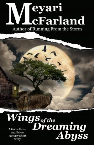 Cover of the book Wings of the Dreaming Abyss by Meyari McFarland