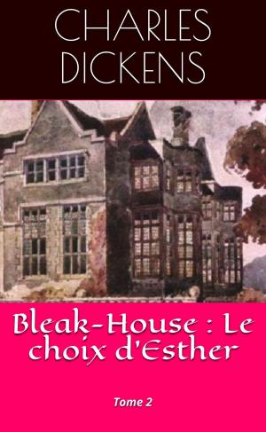 Book cover of Bleak-House : Le choix d'Esther