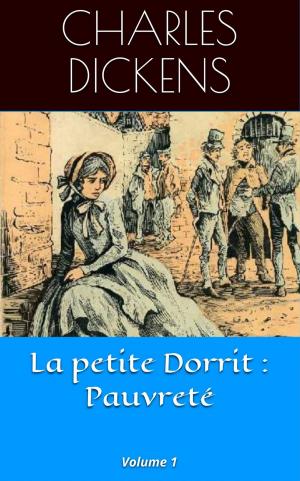 Cover of the book La petite Dorrit : Pauvreté by Jack London, Louis Postif (traducteur)