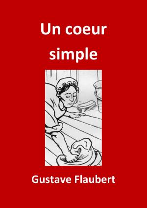 Cover of the book Un coeur simple by Charles Baudelaire