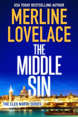 Cover of the book The Middle Sin by Merline Lovelace