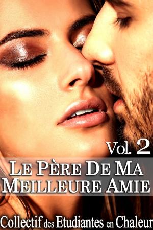Book cover of Le Père de ma Meilleure Amie Vol. 2