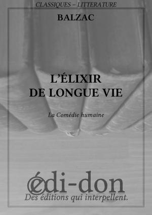 Cover of the book L'elixir de longue vie by Balzac