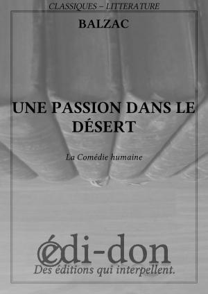 Cover of the book Une passion dans le désert by Balzac