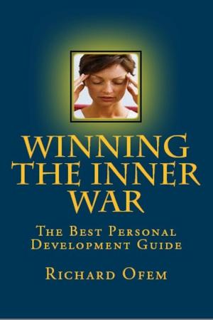 Cover of the book Winning The Inner War by Liliana Usvat
