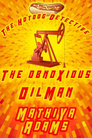 Book cover of The Obnoxious Oilman