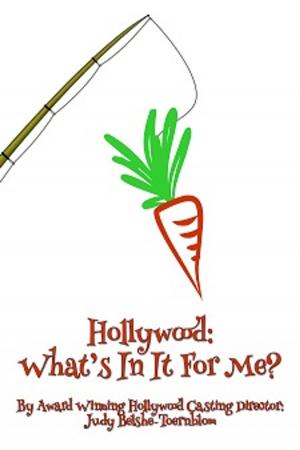 Book cover of Hollywood: What's In It For Me?