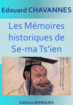 Cover of the book Les Mémoires historiques de Se-ma Ts’ien by Louis Couturat