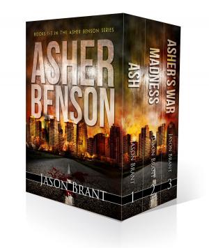 Book cover of Asher Benson Thriller Series: Books 1-3