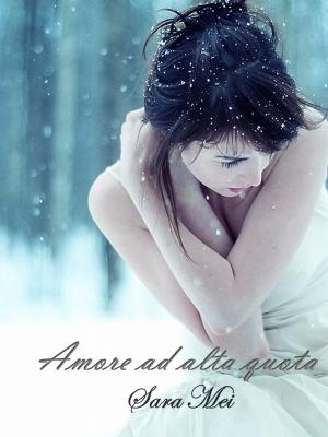 Cover of the book Amore ad alta quota by M. Clarke