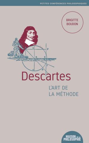 Cover of Descartes, l'art de la méthode