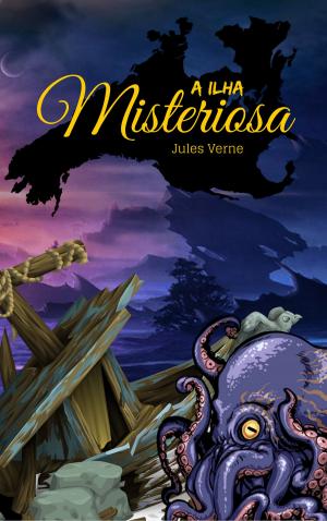 Cover of the book A Ilha Misteriosa by Edgar Allan Poe