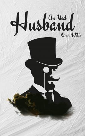 Cover of the book An Ideal Husband by Джек Лондон