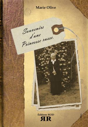 Cover of Souvenirs d’une Princesse Russe