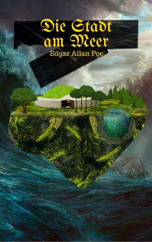 Cover of the book Die Stadt am Meer by Edgar Allan Poe