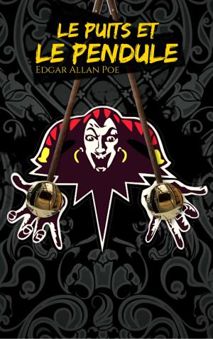 Cover of the book Le Puits et le Pendule by Allan Richard