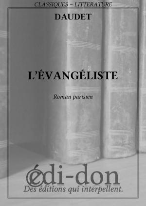 Cover of the book L'évangeliste by Baudelaire