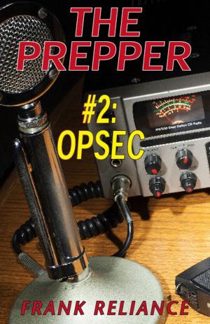 Book cover of The Prepper: #2 Opsec