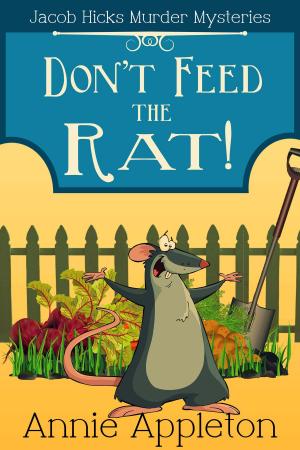 Cover of Don't Feed the Rat!