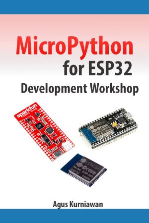 Book cover of MicroPython for ESP32 Development Workshop