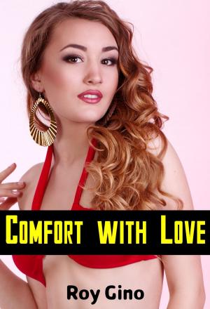 bigCover of the book Comfort with Love by 