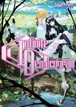 Cover of the book Infinite Dendrogram: Volume 2 by Cassie Alexandra