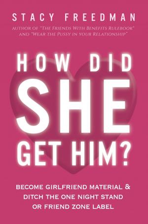 Cover of the book How Did She Get Him? by Robert C. Hartstein