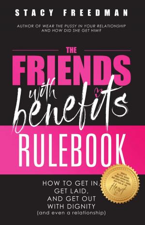 Book cover of The Friends With Benefits Rulebook