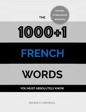 Book cover of The 1000+1 French Words you must absolutely know