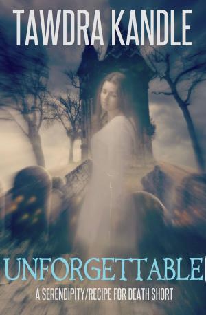 Cover of the book Unforgettable by Michelle Birbeck